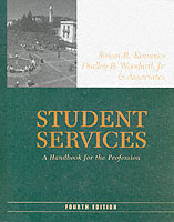 学生サーヴィス・ハンドブック（第４版）<br>Student Services : A Handbook for the Profession (Jossey Bass Higher and Adult Education Series) （4TH）