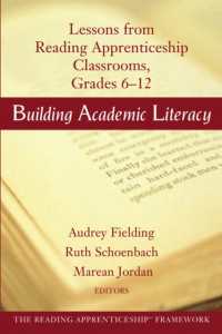 Building Academic Literacy : Lessons from Reading Apprenticeship Classrooms (Jossey Bass Education Series)
