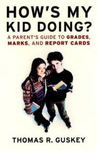 How's My Kid Doing : A Parent's Guide to Grades, Marks, and Report Cards