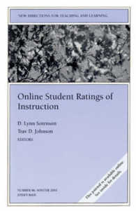 Online Student Ratings of Instruction; Winter 2003 : New Directions for Teaching and Learning (Jossey Bass Higher and Adult Education Series) 〈96〉