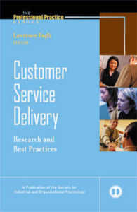顧客サービスの実現<br>Customer Service Delivery : Research and Best Practices (The Professional Practice Series.)