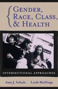 性、人種、階級、健康<br>Gender, Race, Class and Health : Intersectional Approaches