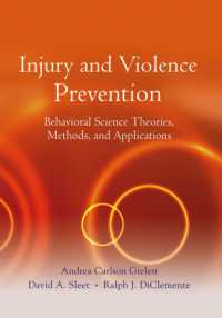 傷害と暴力の予防<br>Injury and Violence Prevention : Behavioral Science Theories, Methods, and Applications