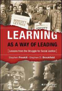 Learning as a Way of Leading : Lessons from the Struggle for Social Justice （New）