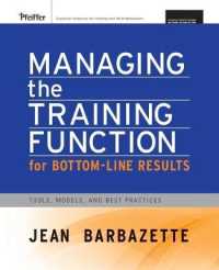 収益向上のための訓練・能力開発<br>Managing the Training Function for Bottom-Line Results : Tools, Models and Best Practices （PAP/CDR）
