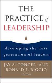 リーダーシップの実務：次世代のリーダー育成<br>The Practice of Leadership : Developing the Next Generation of Leaders