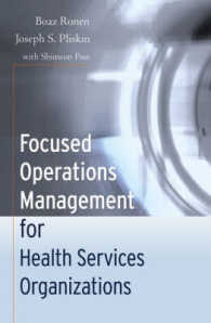 Focused Operations Management for Health Services Organizations