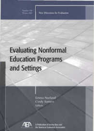 Evaluating Nonformal Education Programs and Settings (New Directions for Evaluation)