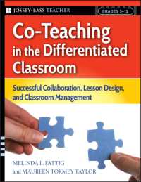 特殊教育におけるチーム・ティーチング<br>Co-Teaching in the Differentiated Classroom : Successful Collaboration, Lesson Design, and Classroom Management, Grades 5-12