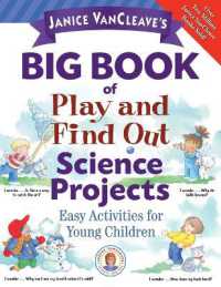 Janice Vancleave's Big Book of Play and Find Out Science Projects