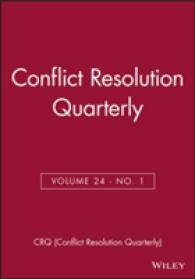 Conflict Resolution Quarterly, No. 1 (J-b Mq Single Issue Mediation Quarterly) 〈24〉