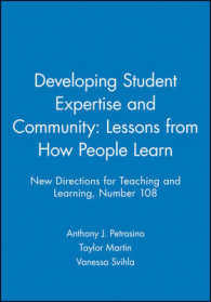 Developing Student Expertise and Community : Lessons from How People Learn (New Directions for Teaching and Learning)
