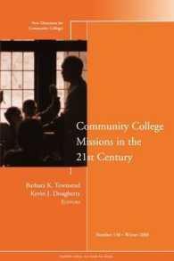 Community College Missions in the 21st Century (New Directions for Community Colleges)