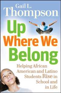 Up Where We Belong : Helping African American and Latino Students Rise in School and in Life