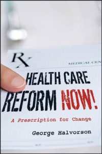 Health Care Reform Now! : A Prescription for Change