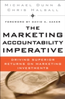 マーケティングにおけるアカウンタビリティの使命<br>The Marketing Accountability Imperative : Driving Superior Returns on Marketing Investments