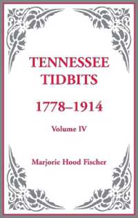 Tennessee Tidbits， 1778-1914， Volume IV