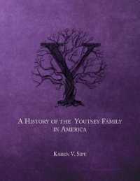 The History of the Youtsey Family in America Starting in 1744