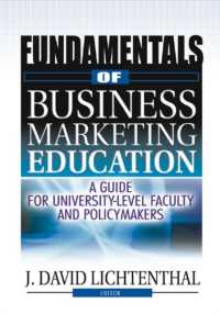 Fundamentals of Business Marketing Education : A Guide for University-Level Faculty and Policymakers