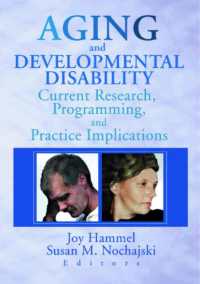 Aging and Developmental Disability : Current Research, Programming, and Practice Implications