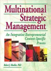 Multinational Strategic Management : An Integrative Entrepreneurial Context-Specific Process