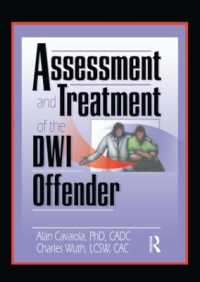Assessment and Treatment of the DWI Offender