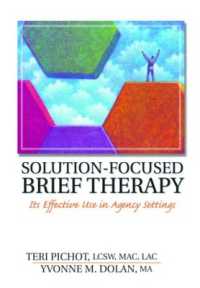Solution-Focused Brief Therapy : Its Effective Use in Agency Settings