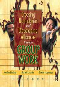 Crossing Boundaries and Developing Alliances through Group Work