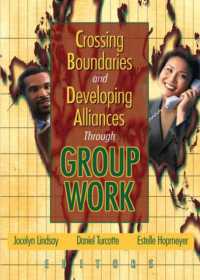 Crossing Boundaries and Developing Alliances through Group Work
