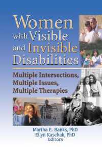 Women with Visible and Invisible Disabilities : Multiple Intersections, Multiple Issues, Multiple Therapies