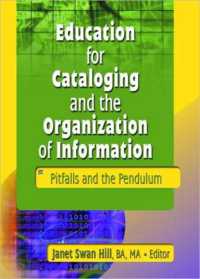 Education for Cataloging and the Organization of Information : Pitfalls and the Pendulum