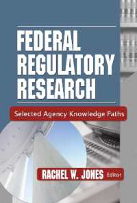 Federal Regulatory Research : Selected Agency Knowledge Paths