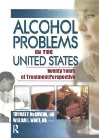 Alcohol Problems in the United States : Twenty Years of Treatment Perspective