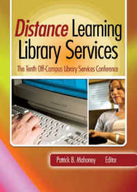 Distance Learning Library Services : The Tenth off-Campus Library Services Conference