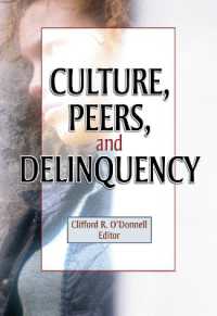 Culture, Peers, and Delinquency