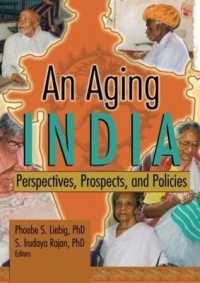 An Aging India : Perspectives, Prospects, and Policies