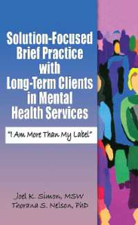 Solution-Focused Brief Practice with Long-Term Clients in Mental Health Services : 'I Am More than My Label'