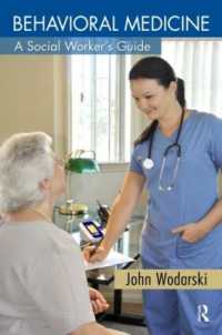 行動医学：ソーシャルワーカー向けガイド<br>Behavioral Medicine : A Social Worker's Guide