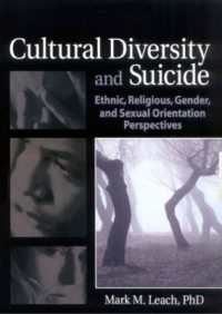 Cultural Diversity and Suicide : Ethnic, Religious, Gender, and Sexual Orientation Perspectives