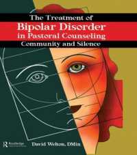 The Treatment of Bipolar Disorder in Pastoral Counseling : Community and Silence