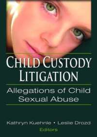 Child Custody Litigation : Allegations of Child Sexual Abuse