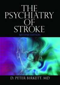 The Psychiatry of Stroke （2ND）
