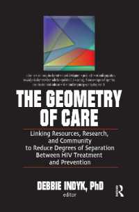 The Geometry of Care : Linking Resources, Research, and Community to Reduce Degrees of Separation between HIV Treatment and