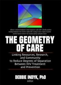 The Geometry of Care : Linking Resources, Research, and Community to Reduce Degrees of Separation between HIV Treatment and