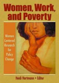 Women, Work, and Poverty : Women Centered Research for Policy Change