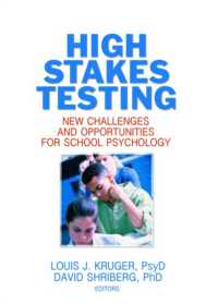 High Stakes Testing : New Challenges and Opportunities for School Psychology