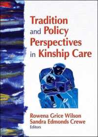 親族によるケア：伝統と政策<br>Tradition and Policy Perspectives in Kinship Care