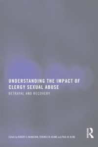 聖職者による性的虐待の影響<br>Understanding the Impact of Clergy Sexual Abuse : Betrayal and Recovery
