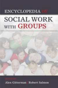 グループ・ソーシャルワーク百科事典<br>Encyclopedia of Social Work with Groups
