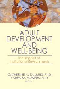 Adult Development and Well-Being : The Impact of Institutional Environments